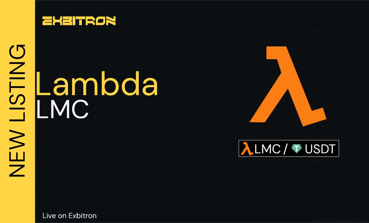 exbitron's tweet image. 💫 Lambda (LMC) is now officially live on Exbitron Exchange! 🚀

💹 Trading Pair: LMC/USDT
📅 Now Trading – Join the future of decentralized computation today!

🔗 Trade here:
 app.exbitron.com/exchange/?mark…

#Lambda #LMC #Crypto #Exbitron #Altcoin