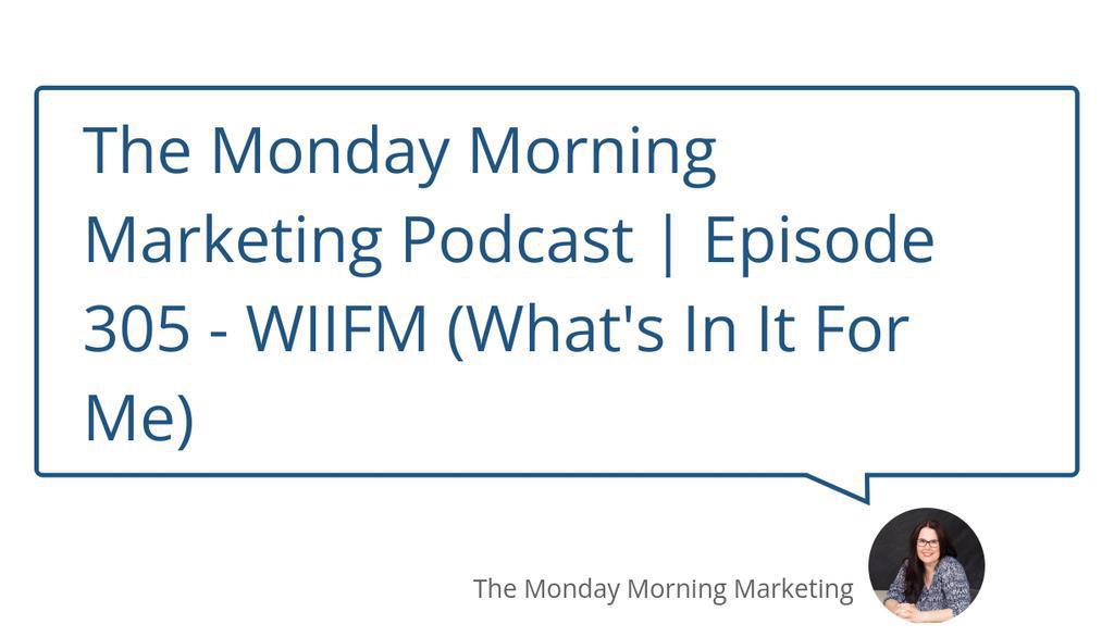 In this episode our ladies chat about WIIFM. Have you got  what's in it for you customer as part of your messaging? Listen in to get some tips.

Have a listen today: bit.ly/MMMPod305

#marketing #podcast