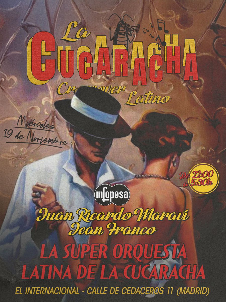 INFOPESA's tweet image. Madrid!🇪🇸 Infopesa los espera este Miércoles 19 en "La Cucaracha" 📍 El Internacional - Calle de Cedaceros 11, Madrid! Bailaremos hasta el amanecer con una selección de vinilos a cargo nuestro director Juan Ricardo Maraví! Los esperamos!