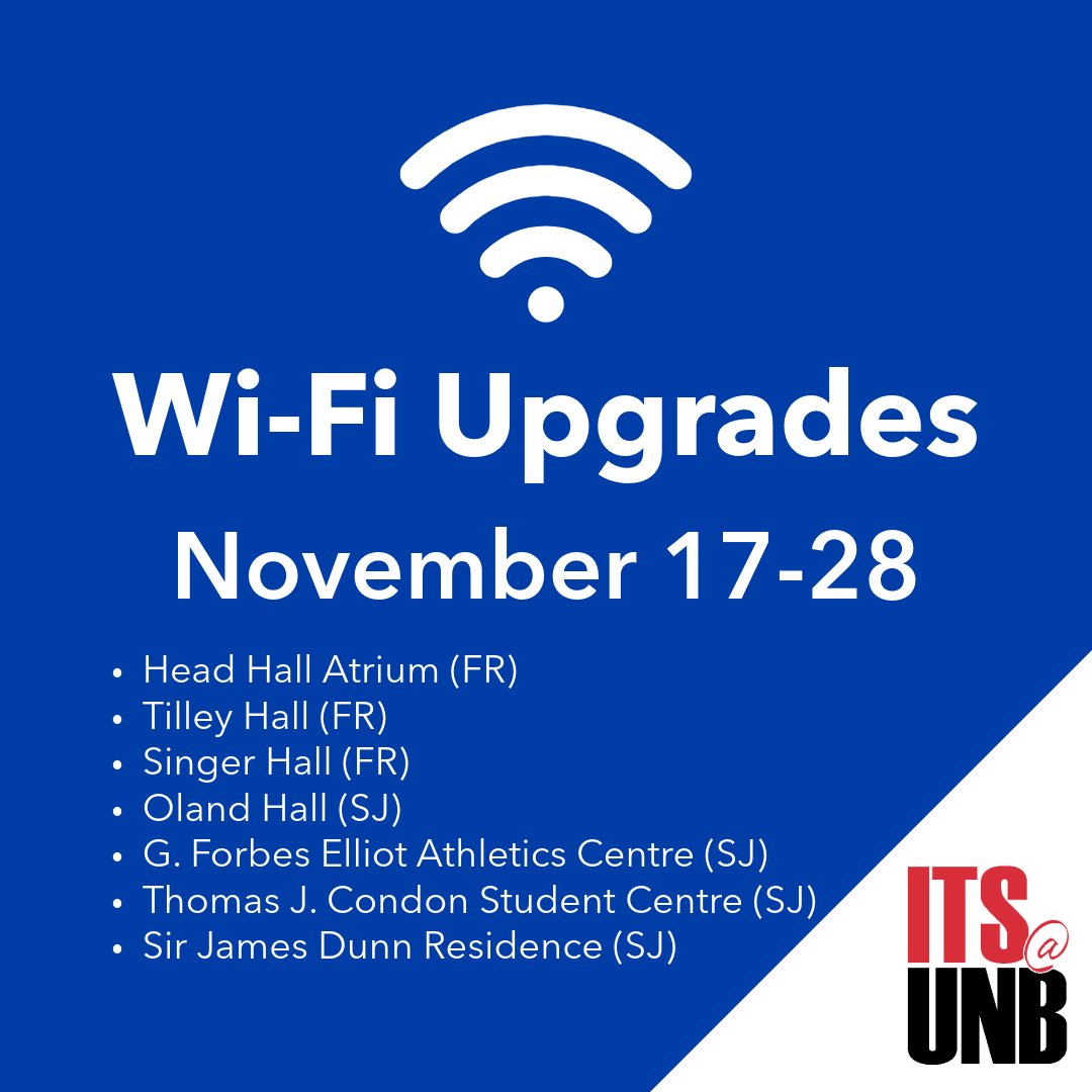 Wi-Fi upgrades November 17-28

Expect short Wi-Fi interruptions (~5 mins) in areas as they’re updated. Once complete, no action is needed – you’ll be automatically connected. 
 
Full details 📷 go.unb.ca/SD-NOOJG