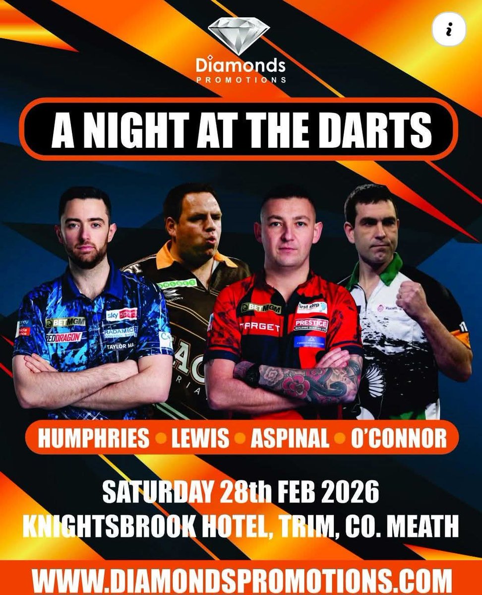 Diamond promotions in association with <a href="/ModusDarts180/">MODUS Sports</a> present 'A night at the darts 2026' with <a href="/lukeh180/">Luke Humphries</a> <a href="/jackpot180/">Adrian Lewis</a> <a href="/NathanAspi/">Nathan Aspinall</a> &amp; <a href="/TheMagpie180/">William O' Connor</a> 

Saturday February 28th 
📍 <a href="/Knightsbrook1/">Knightsbrook Hotel, Spa & Golf Resort</a> Co. Meath

🇮🇪🎯💚🍀