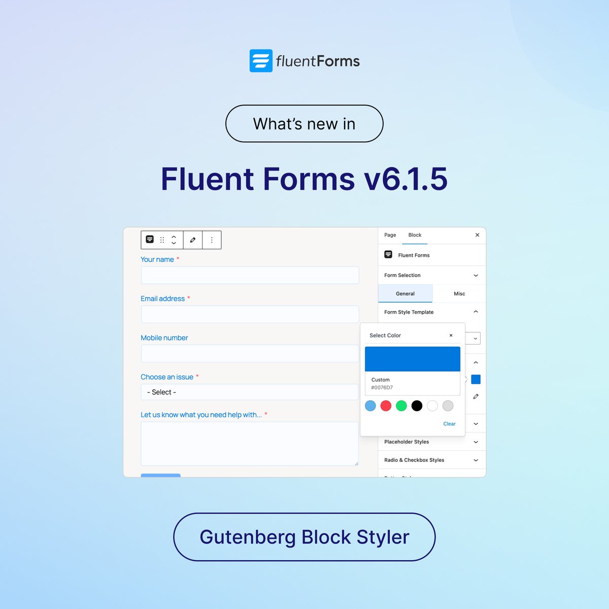 Fluent_Forms's tweet image. Design your forms directly on the page - and see every change live. Adjust spacing, borders, and colors in Gutenberg Block Styler, with Fluent Forms 6.1.5.