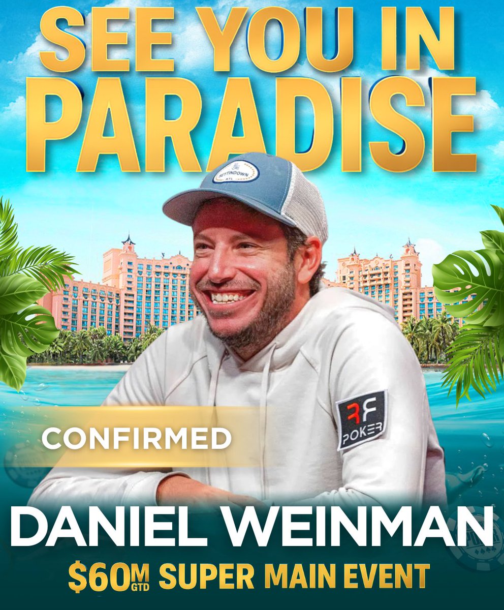 WSOP's tweet image. He climbed the mountain once — and he’s ready to feel that rush again.

Dan Weinman is headed to the Bahamas for the $60M GTD Super Main Event.

From Main Event glory to island story… the run continues.

See you in Paradise, @notontilt09 !