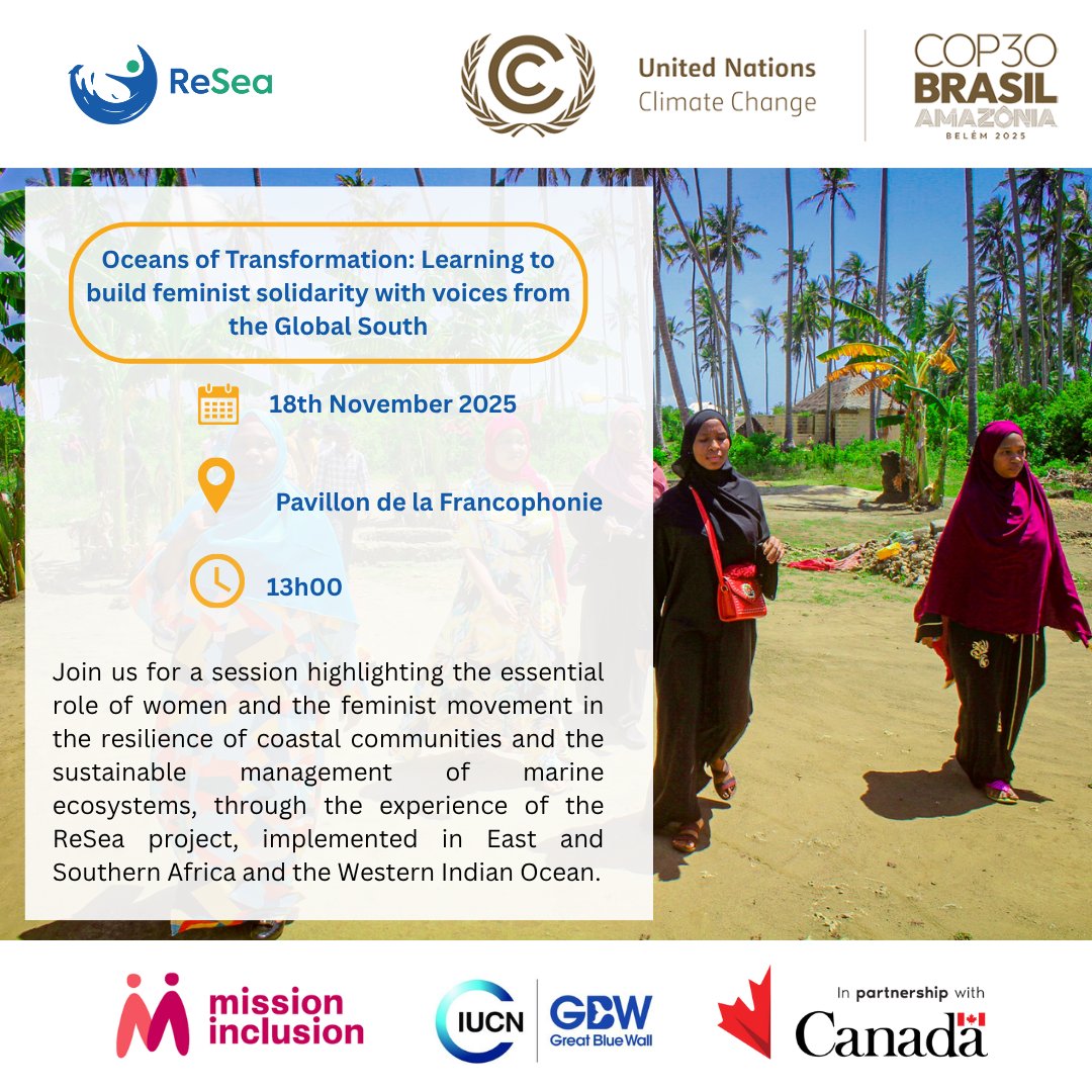 resea_project's tweet image. 📢Join us tomorrow as we spotlight the role of women &amp;amp; feminist movements in building the resilience of coastal communities &amp;amp; protecting coastal and marine ecosystems in the Western Indian Ocean. #ReSeaProject #InclusiveClimateAction #GenderEquality #GreatBlueWall
@CanadaDev