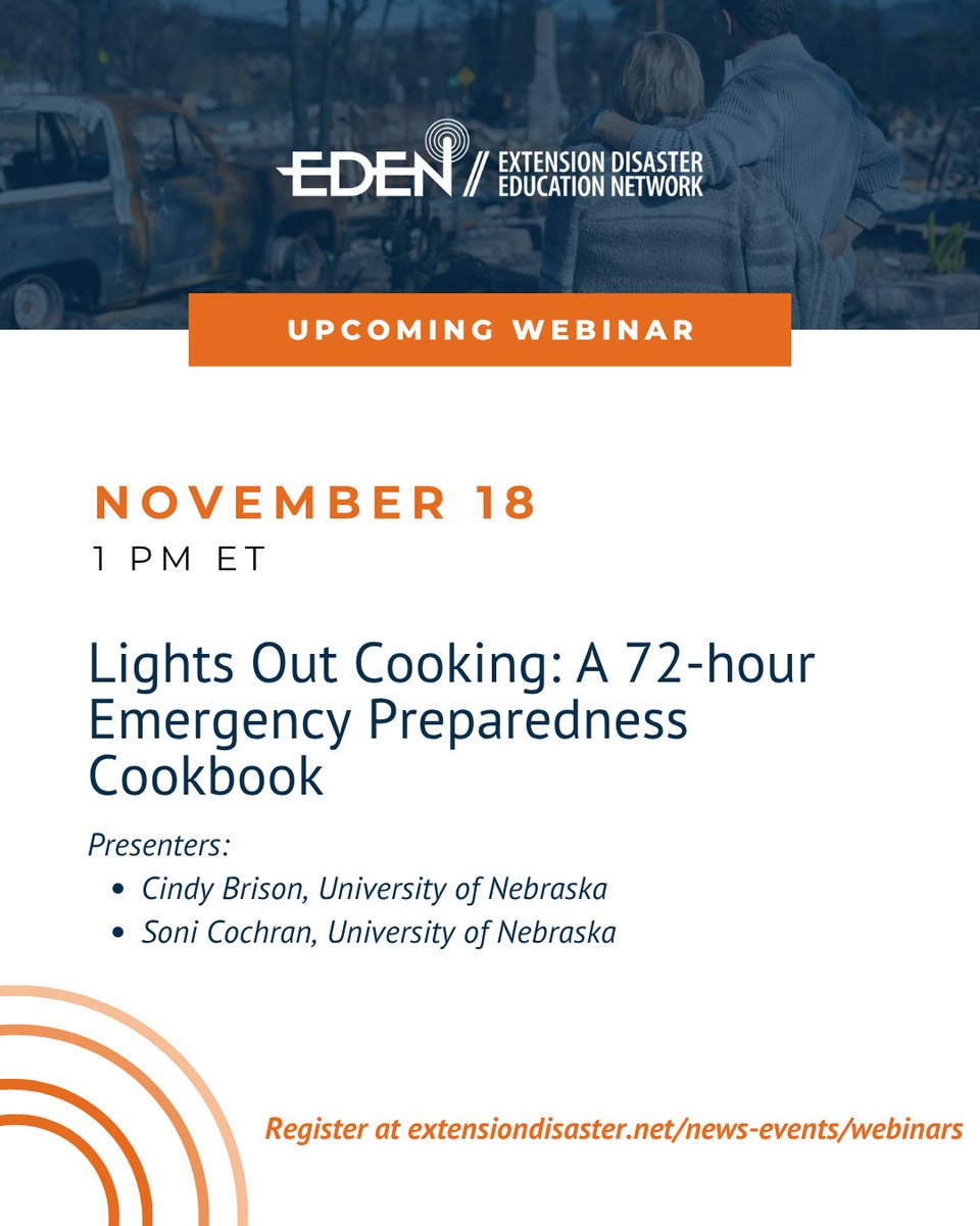 ExtDisasterEd's tweet image. Happening tomorrow! Join EDEN for Lights Out Cooking: A 72-hour Emergency Preparedness Cookbook.
Discover simple, shelf-stable recipes for when power and supplies are limited.

📅 Nov 18 | 1 PM ET
🔗 Register free: hubs.li/Q03PQ-9s0