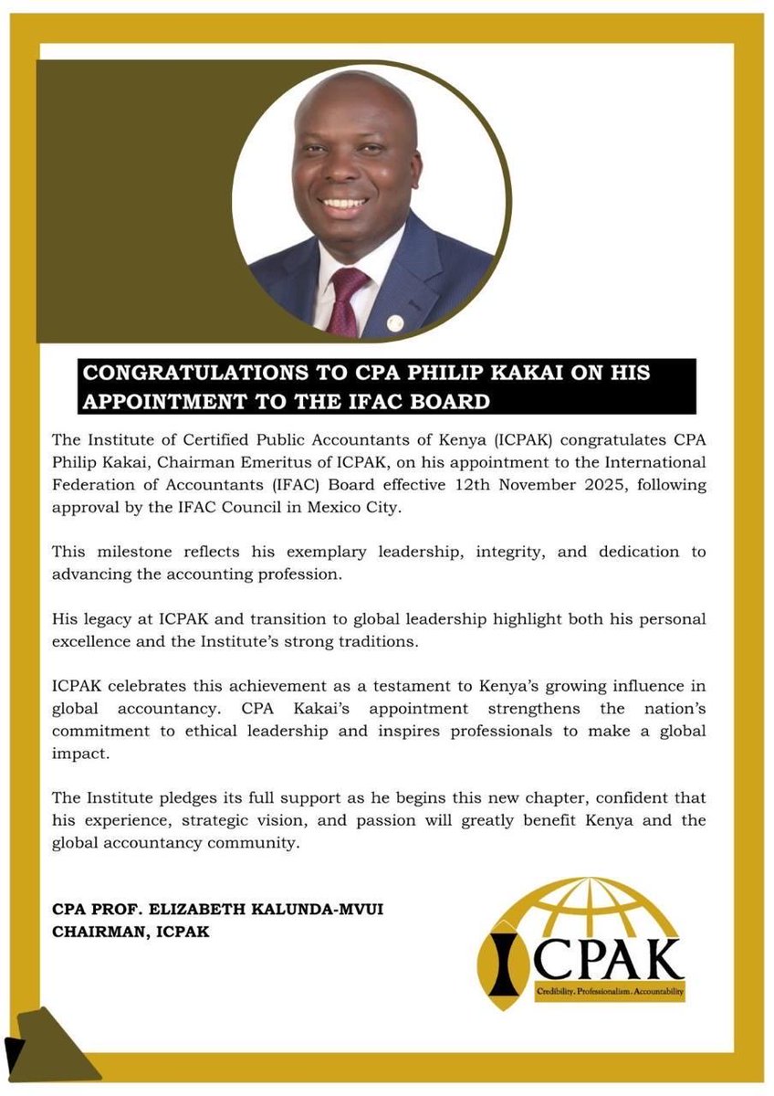 I am honoured to be appointed to the <a href="/IFAC/">IFAC</a> Board, effective 12 Nov 2025.

I am grateful to the IFAC Council for their confidence, to <a href="/ICPAK_Kenya/">ICPAK</a> for shaping my leadership path, and to <a href="/PAFA_SA/">PAFA</a> for advancing Africa’s leadership in global accountancy.