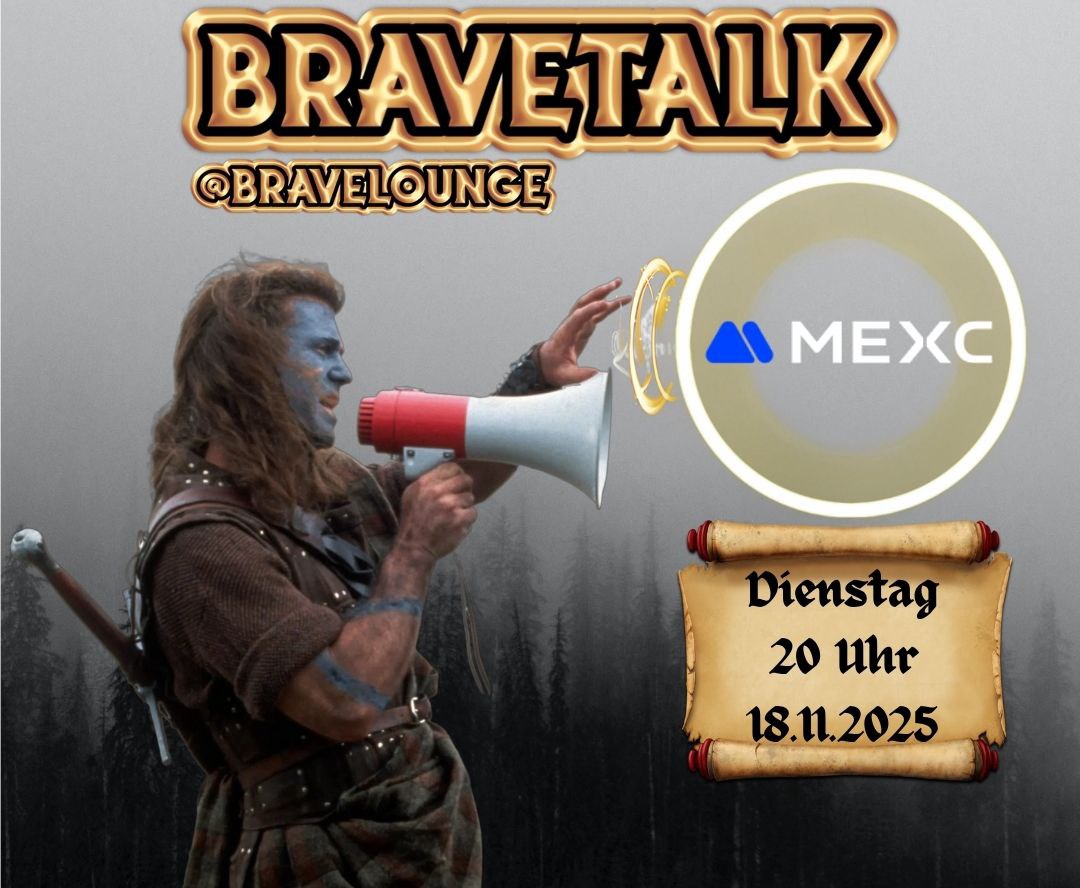 🎙New Partnership + Bravetalk: Bravelounge x
<a href="/MEXC_DE/">MEXC Deutsch (Inoffiziell)</a> 

⌛️Tuesday, Nov 18, 2025, 20:00, 8PM 
➡️Location: t.me/bravelounge 
💵Giveaway: 100$ 
🗣Host: <a href="/inteliax/">Inteliax</a> (GER)

10M+ users | low  fees | fast  listings | Launchpads | MX Token | Strong security

#MEXC #Exchange #Trading