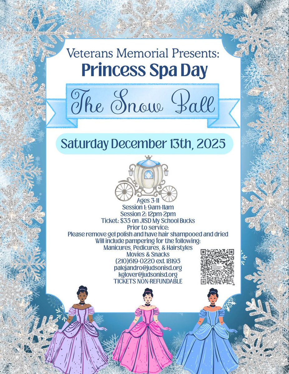 SAVeteransHS's tweet image. A day of magic and pampering! ✨ VMHS is hosting Princess Spa Day: The Snow Ball on Saturday, Dec. 13th for ages 3-11. Tickets are $35. See the flyer for details and ticket links! 💙 #PatriotNation #LevelUpLearning #JudsonISD