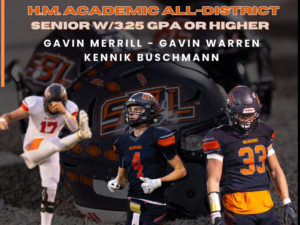 SBLWarriorFB's tweet photo. Congrats to our Academic All-District and Honorable Mention Academic All-District players! https://t.co/Qb5lefa3Lu