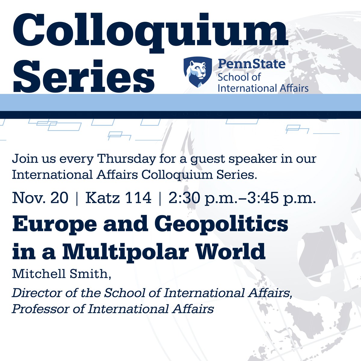 Be sure to catch this week's colloquium series presentation with #PennStateSIA Director Mitchell Smith! We hope to see you all in Katz 114 this Thursday! #WeAre #PennState