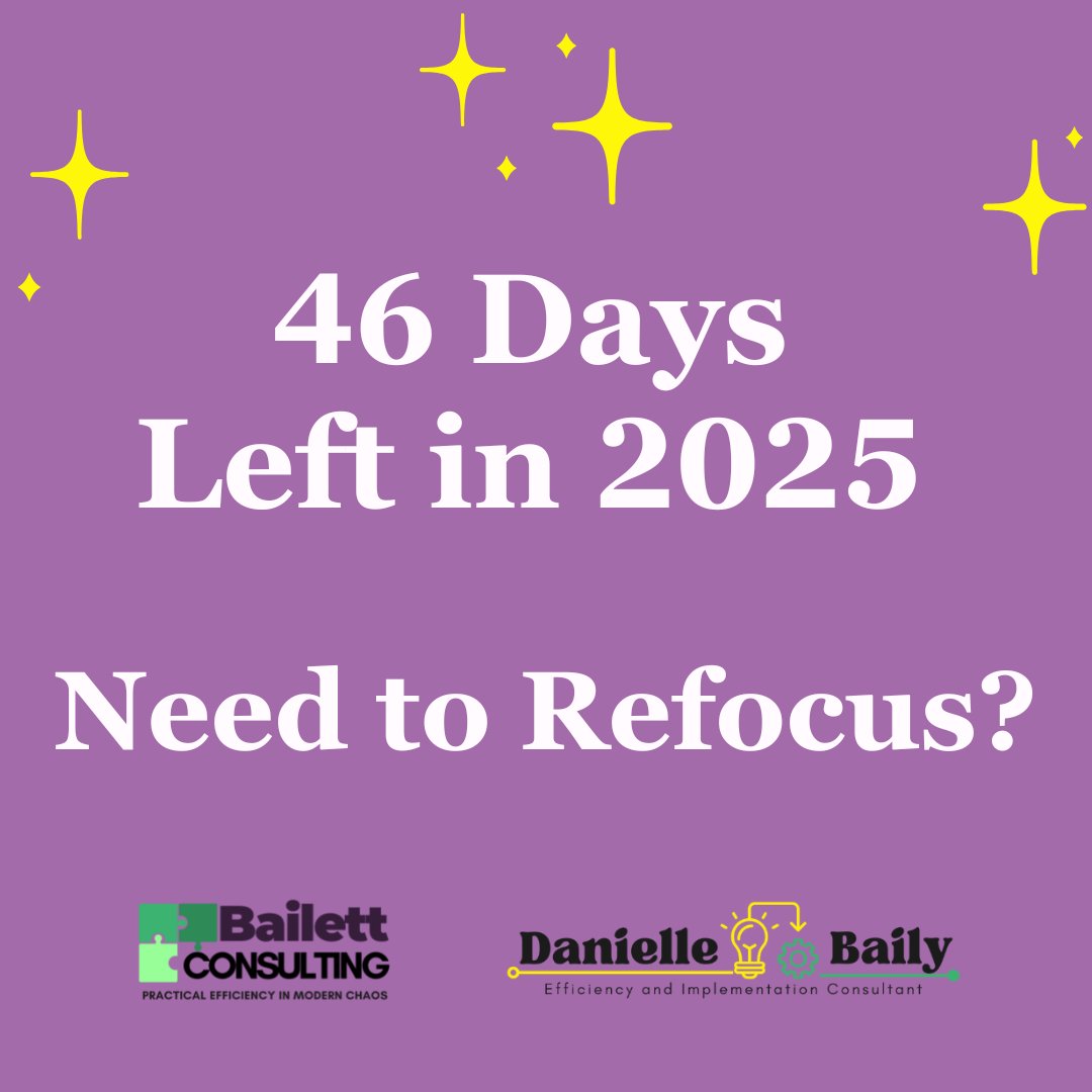 danibaily's tweet image. 46 days left in 2025! Finish the year strong!!

Schedule a Reset and Refocus Strategy Session TODAY!
tinyurl.com/Reset-Refocus-…

#TimeManagement #TaskManagement #ProcessGeneration #Prioritization #Implementation #Consistency #BuildConsistentHabits