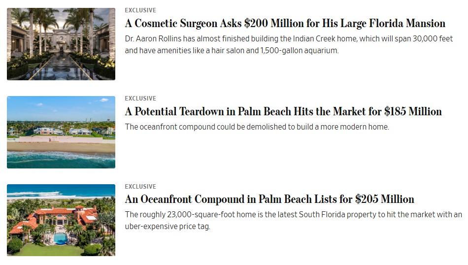 From this weekend's <a href="/WSJ/">The Wall Street Journal</a>:

Things are getting pretty surreal down here...

One mansion on the market for $200 MM, another for $205 MM, and... a $185 MM 𝘵𝘦𝘢𝘳𝘥𝘰𝘸𝘯

#investing #realestate #RealEstateInvesting #mortgage