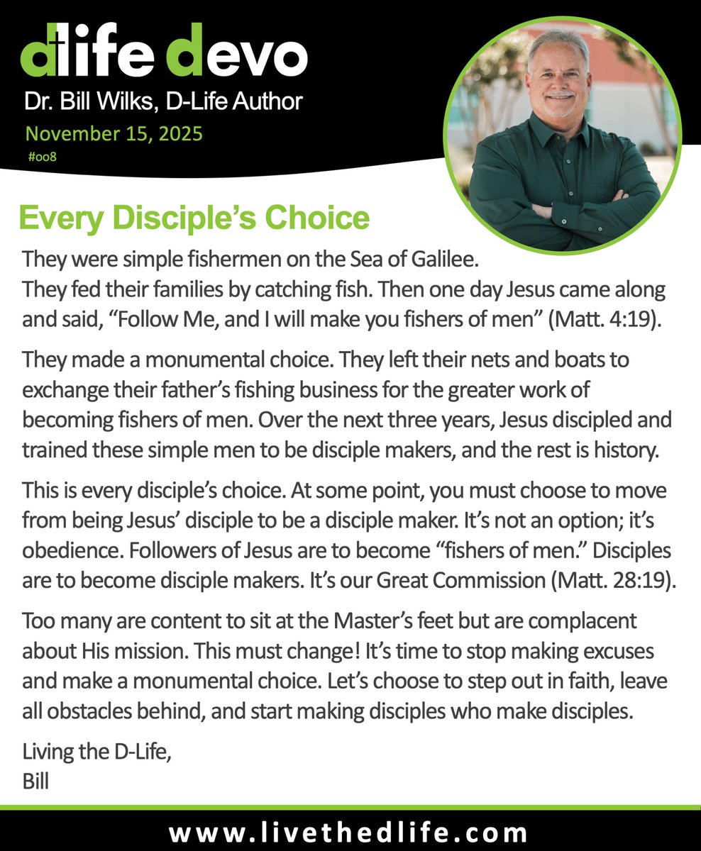 D-LIFE DEVO (#008): "Every Disciple's Choice" (11/15/25) For more on D-Life or D-Life Training, go to: livethedlife.com #dlife #disciplemaking #makedisciples #discipleship #evangelism #thegreaterwork