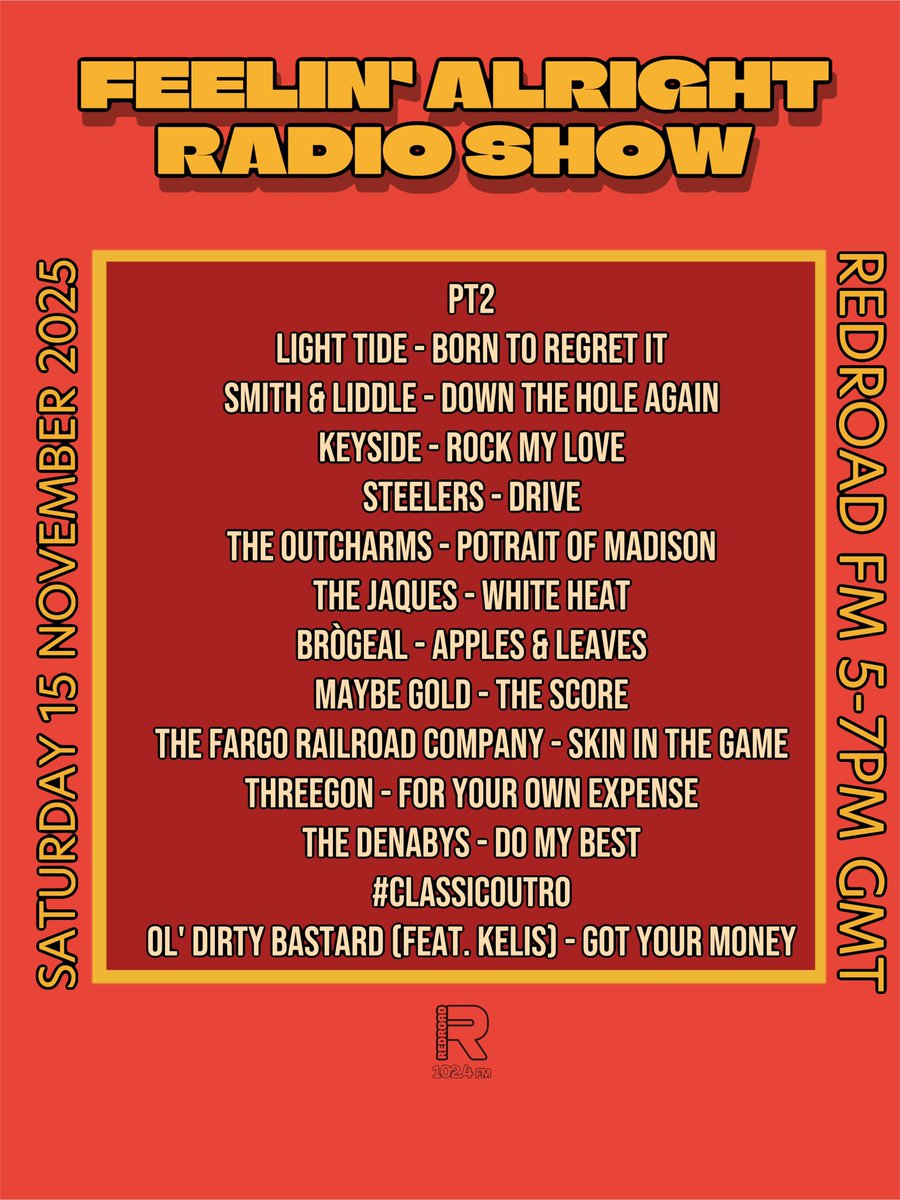 FeelinPromo's tweet photo. NOW on today’s #feelinalrightradioshow on @RedroadFM 5-7pm GMT Pt2 @LightTide Smith &amp; Liddle 
@keysideliv Steelers @theoutcharms 
The Jaques @brogealband 
@Maybegold The Fargo Railroad Co. THREEGON @TheDenabys #classicoutro ODB feat. Kelis #newmusic #locallist
#emergingartists https://t.co/b2DlnlLcIi