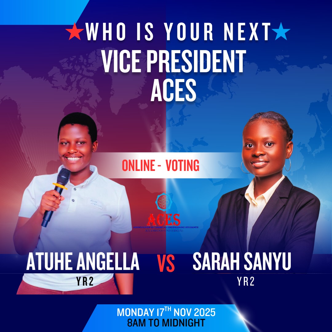 ⭐ ACES MEMBERS — IT’S DECISION TIME! ⭐

Who will be your next ACES Vice President?
Meet your candidates: Atuhe Angella (YR2) vs Sarah Sanyu (YR2).

🗳️ Voting Day: Monday, 17th November 2025
⏰ Time: 8:00 AM — Midnight
💻 Mode: Online voting - members only