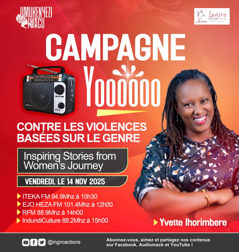 IngiroActions's tweet photo. 🎙️ 16 Jours d’Activisme contre les VBG !
La campagne #Yoooo arrive en force 
Des émissions spéciales seront diffusées sur plusieurs radios : témoignages de survivantes, interventions d’experts et conseils pour agir contre les violences basées sur le genre.
#16JrsDActivisme https://t.co/497S9Zl2e6