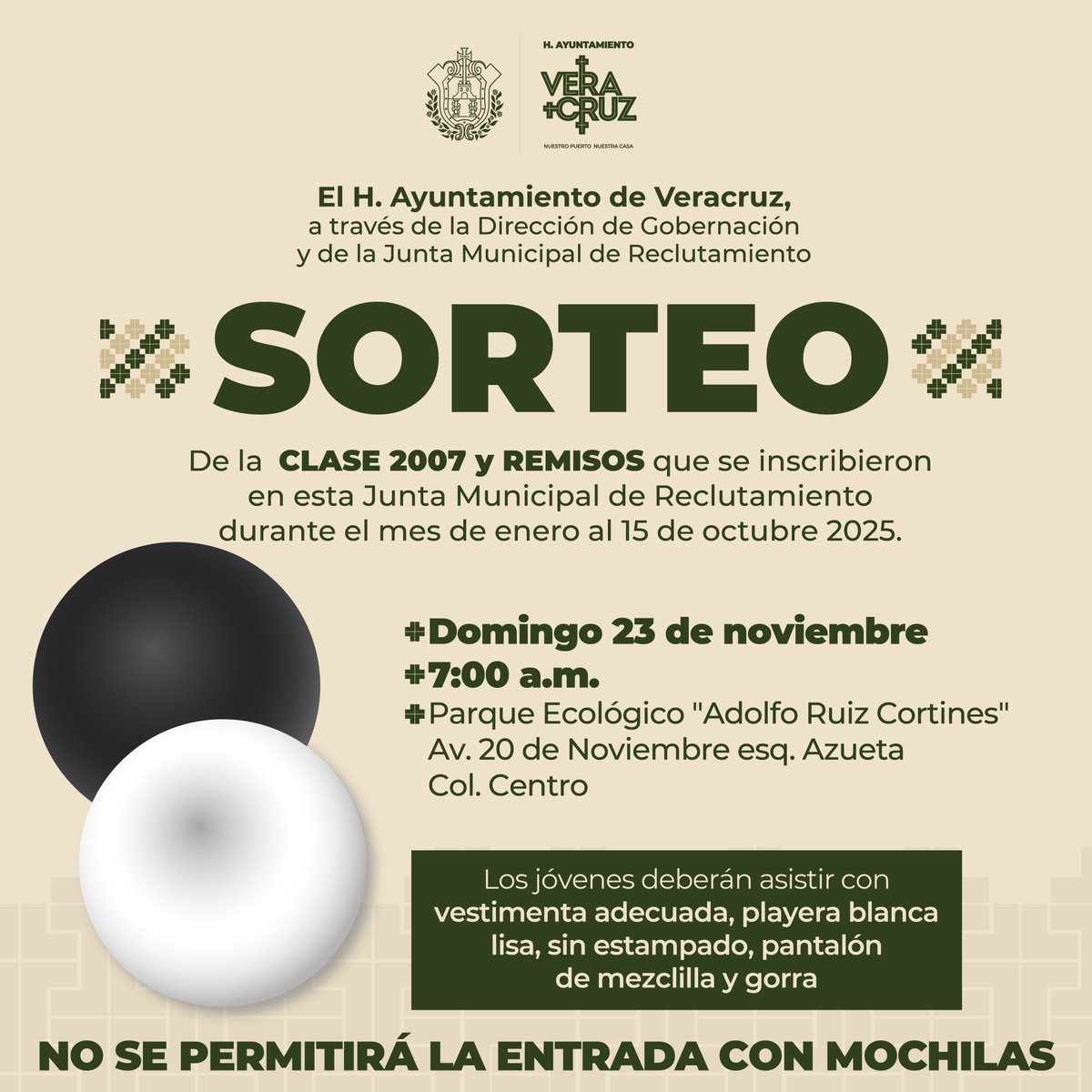 ¡ATENCIÓN! Sorteo del Servicio Militar Nacional Clase 2007 y Remisos. 📢
Se informa a los jóvenes inscritos de enero al 15 de octubre de 2025 que deben presentarse para el sorteo del SMN.
Fecha: Domingo 23 de noviembre 7:00 a.m.
Lugar: Parque Ecológico "Adolfo Ruiz Cortines"