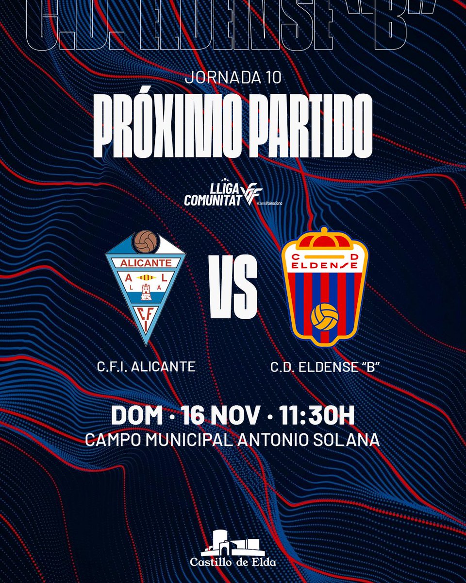 🏆 Lliga #ÀPuntComunitat 
𝗝𝗢𝗥𝗡𝗔𝗗𝗔 🔟 #CDEldenseB 

🆚 <a href="/CFIAlicante/">CFI Alicante</a> 
🗓 Domingo 16 de noviembre 
⌚️ 11:30h.
🏟 Campo Municipal Antonio Solana
📲 #AlicanteEldenseB 

#FeEnElDestino #FuturoAzulgrana
