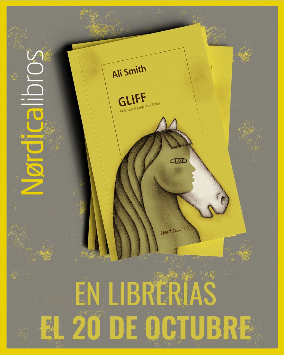 Nordica_Libros's tweet photo. Nos ha hecho mucha ilusión ver que «Gliff», la última novela de Ali Smith, es el Libro de la Semana de @babelia_elpais . Estupenda reseña de @Patricio_Pron .
#alismith
#gliff
#librosrecomendados
#escocia
#distopia https://t.co/OjrbkhZudH