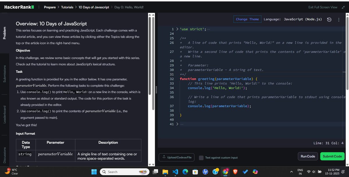 Sameer5714's tweet image. Solving some basic js question on @hackerrank 
. Day-0 Hello World 
. Day-0 Data Type 
understanding function concept parameters, arguments 

#javascriptlearning  #WebDevelopment #HackerRank #CodingJourney