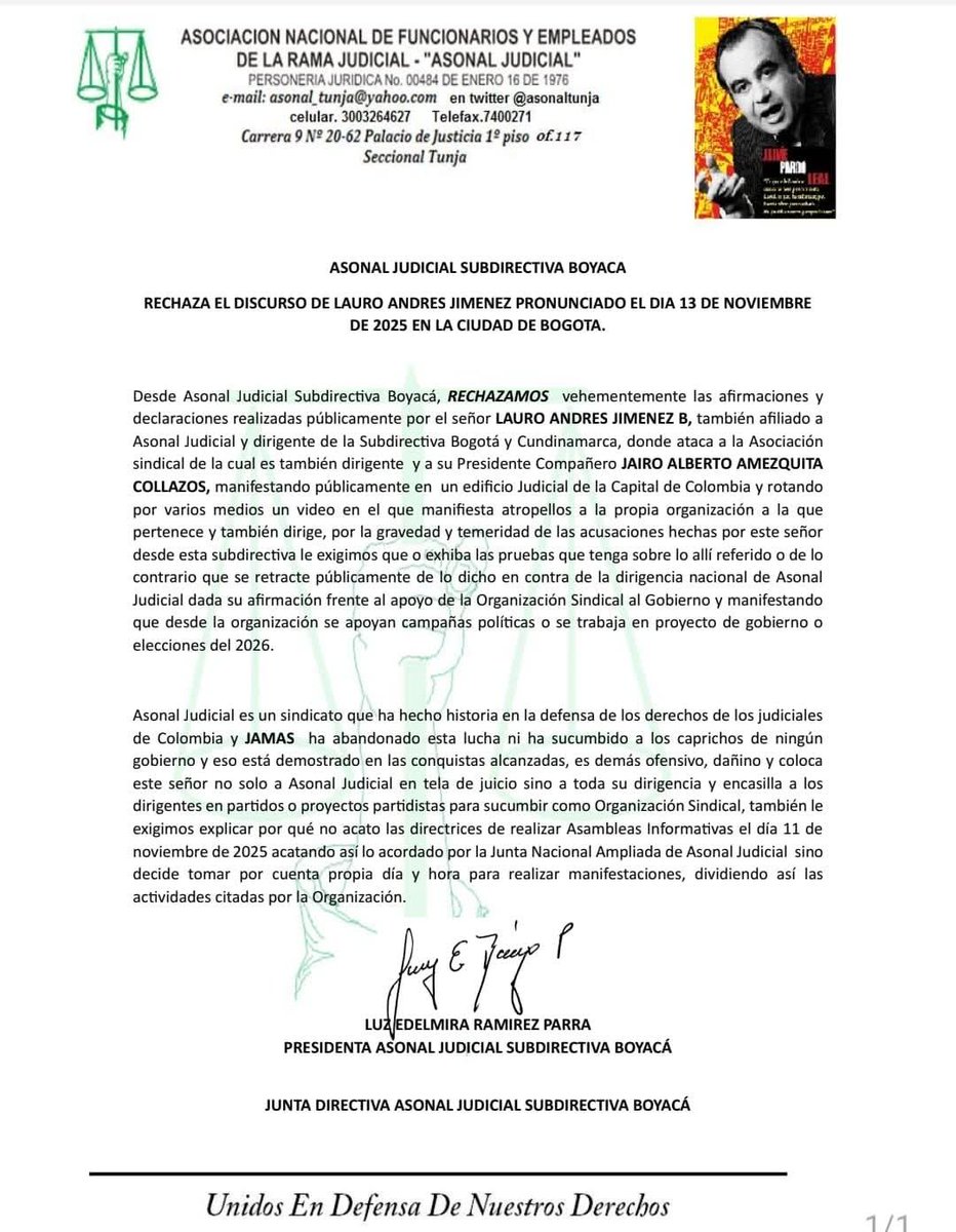Rechazo a las manifestaciones hechas por el señor Lauro Andres Jimenez y el perfilamiento político realizado a Asonal Judicial y sus directivos.