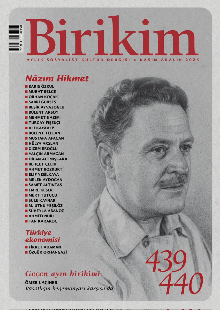 Birikim'in Oğuz Atay, Tanpınar, Kemal Tahir ve Sait Faik dosyalarının yanına şimdi de Nâzım Hikmet ekleniyor.