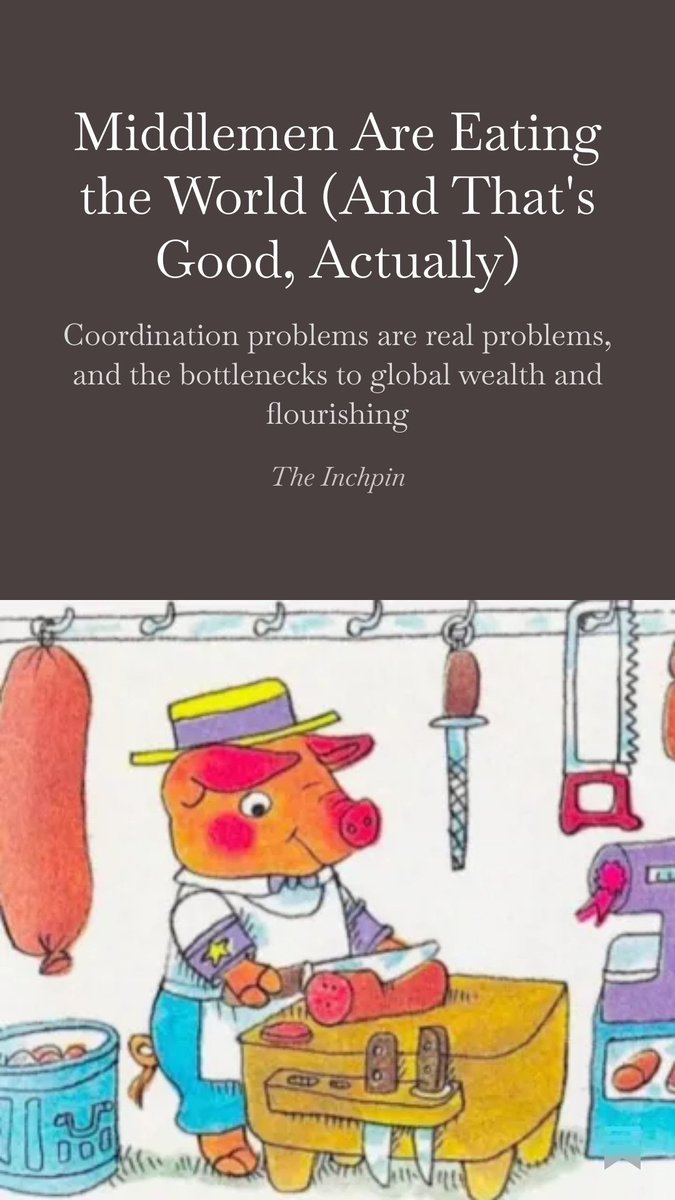 Many people despise "middlemen" "bullshit jobs" and prefer "real jobs" that can be done by a pig wearing clothes in a children's book, like pork butchering.

I argue this intuition is completely backwards!