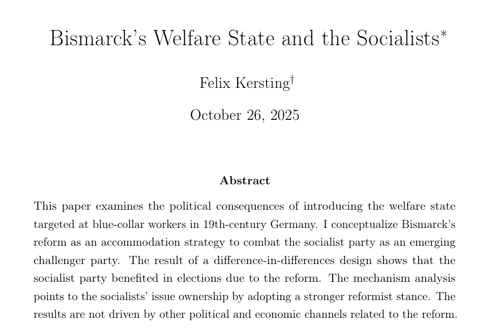 StefanFSchubert's tweet photo. Bismarck famously created the welfare state to impede the socialists. 

But a new paper finds the strategy backfired and instead increased support for the socialists.

Via @Nonicoc 

https://t.co/2a0drAOTf9 https://t.co/LnEecCEX7z