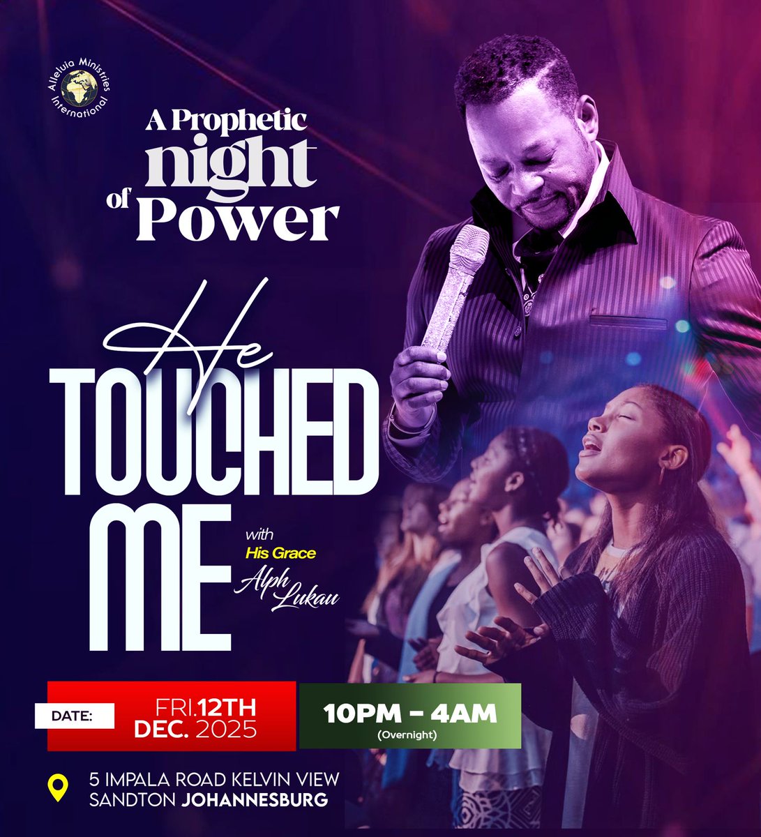 Something supernatural is about to break open in the presence of God! 

Join Apostle Alph Lukau for an unforgettable prophetic night where miracles, healing, and divine encounters will overflow. Make your way to 5 Impala Road Sandton—this is your night of power!