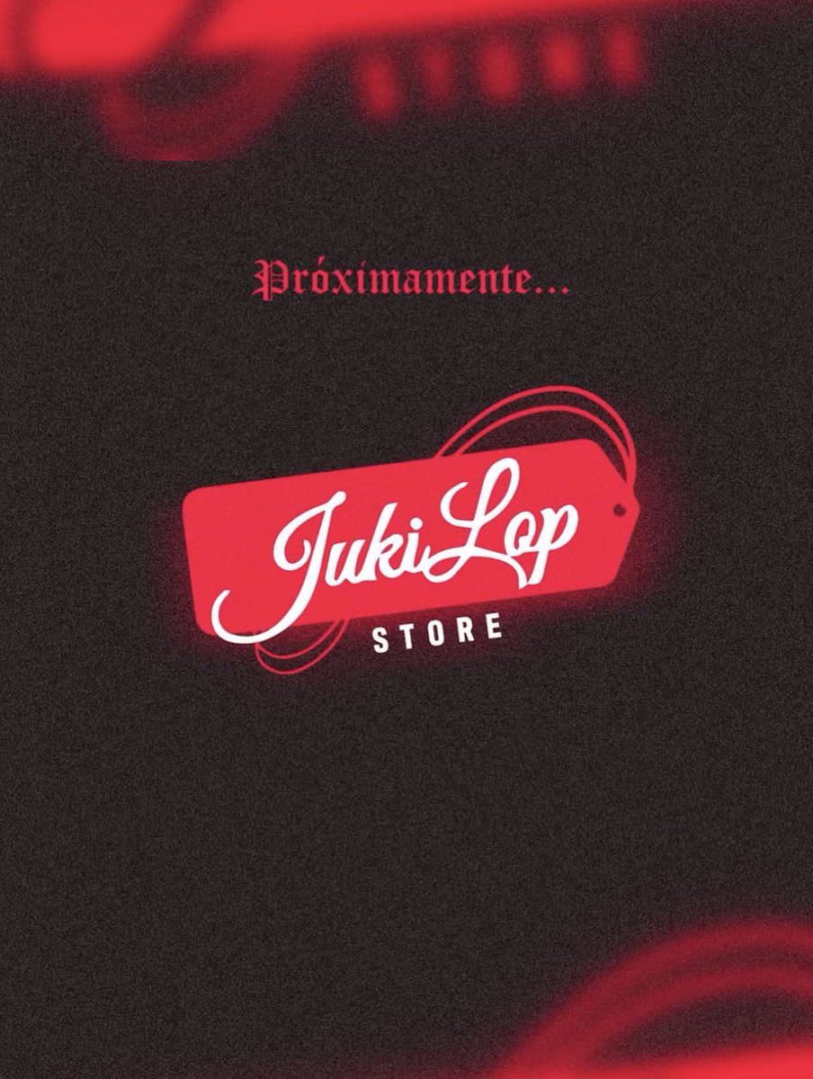 Próximamente 🔜
🏷️JukiLop Store