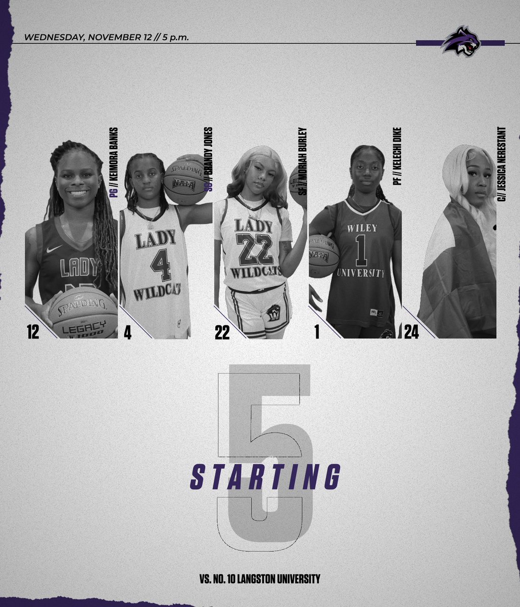 WileyAthletics's tweet image. Our Starting 5 against No. 10 Langston. #FeartheClaws #WhereWinnersThrive #BeIrreplaceable #ProgressoverPerfection #GoForthInspired