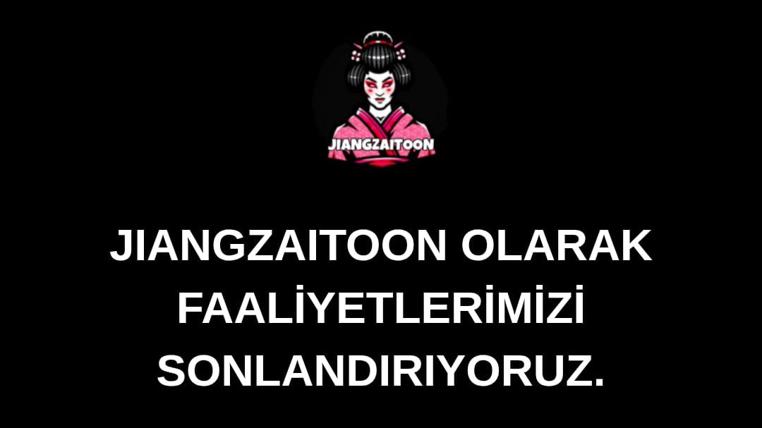 jiangzaitoon's tweet image. 📢Merhaba değerli okuyucularımız, 

biz Jiangzaitoon. Üzücü bir konu ile karşınızdayız; ne yazık ki faaliyetlerimizi sonlandırma kararı aldık… Son aylarda sitemizi devam ettirme konusunda yaşadığımız zorluklarla artık baş edemez hâle geldik. Sitemizi Türkiye erişimine açamıyoruz…