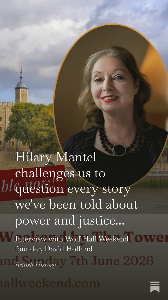 Our interview with 
@UKHistoryTour
  talking about Mantel’s portrayal of Thomas Cromwell, what inspired us to create the Wolf Hall Weekend event, and what attendees can expect from it in 2026.

#History

open.substack.com/pub/philippab/…