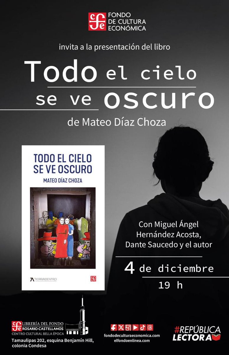 Acompaña a Mateo Díaz Choza en la presentación de "Todo el cielo se ve oscuro" de la mano de Miguel Ángel Hernández Acosta y Dante Saucedo 
¡No te lo pierdas será el 4 de diciembre a las 19h!✨
#LibreríaRosarioCastellanos