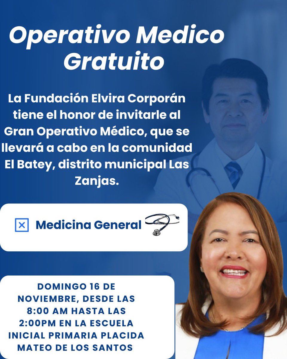 ¡Operativo médico gratuito en El Batey! 🩺

🗓️ Domingo 16 de Noviembre
⏰ 8:00 AM - 2:00 PM
📍 Escuela Plácida Mateo

Medicina general para la comunidad. ¡Te esperamos!

#SaludParaTodos #ElBatey #FundaciónElviraCorporán