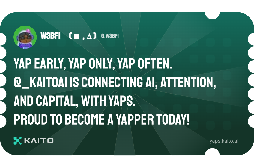 W3bFi's tweet photo. Yap early, yap only, yap often.

@KaitoAI is connecting AI, attention and capital with Yaps.

Just claimed my social card and I'm accumulating Yap points in real-time.

Claim yours 👉 https://t.co/VBFcVowSya https://t.co/0yIBLEwf9l