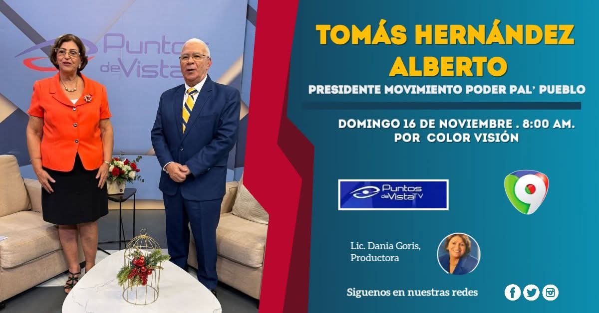 Tomasalberto0's tweet image. Tomás Hernández Alberto, presidente Movimiento Poder Pal’ Pueblo cree necesaria una Reforma Fiscal.

No dejes de ver este  Domingo 16 de Noviembre por Color Visión Canal  9 a las 8:00 am. 
Entrevista realizada por la Licda. Dania Goris 
@colorvisionc9
#puntosdevista
@daniagoris