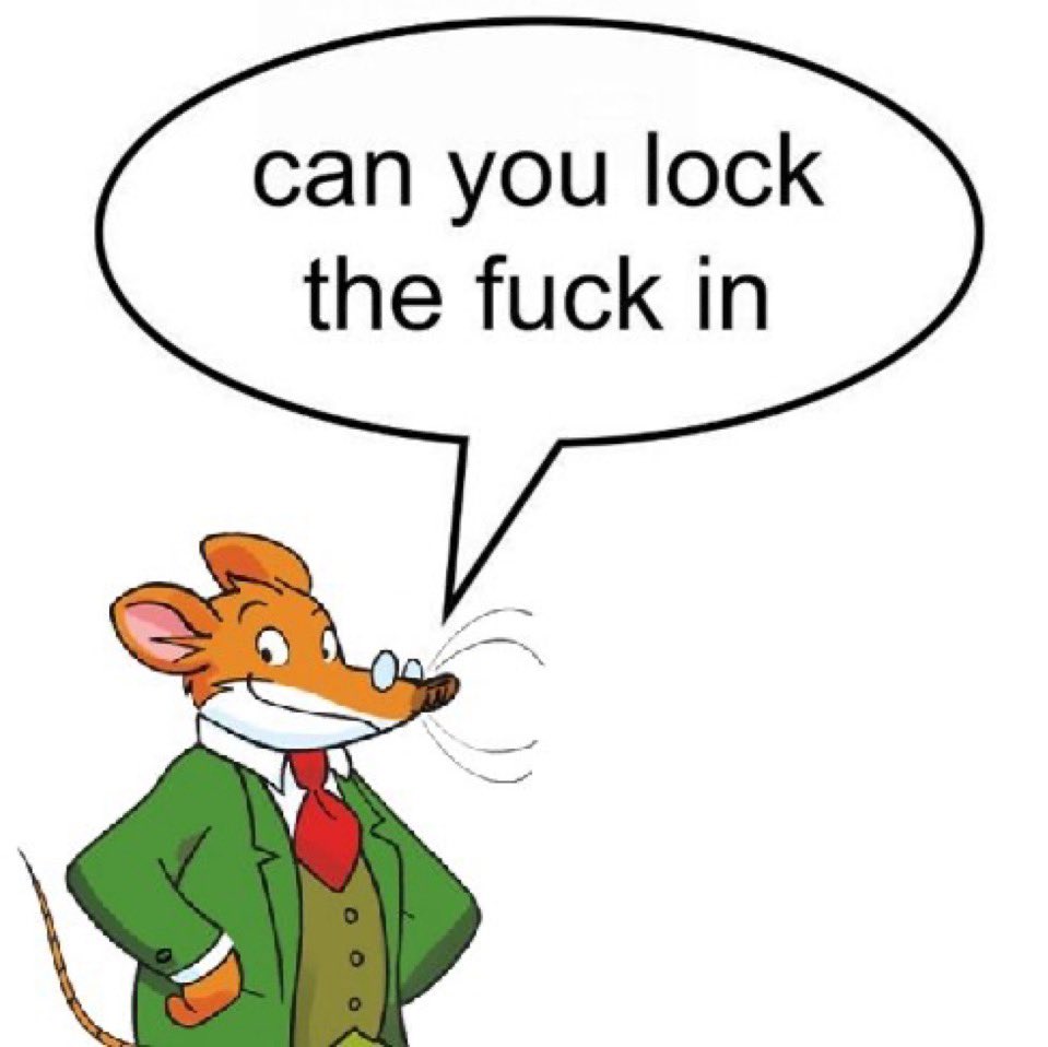 geronimo stilton can you lock the fuck in motivation