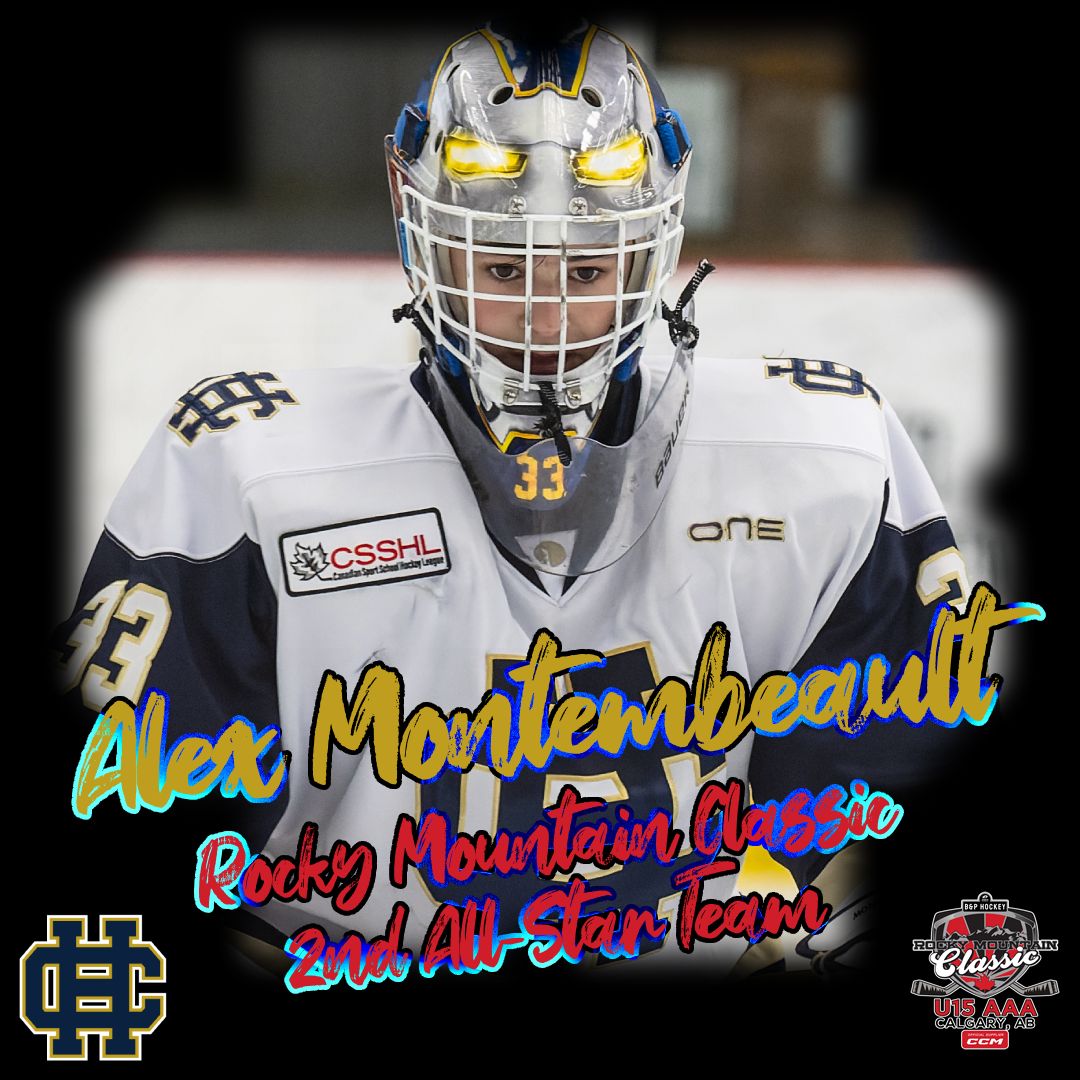 chacalgary's tweet image. Monty&apos;s making waves! Congrats to CIHA&apos;s Alex Montembeault on being named to the @rmc_u15aaa&apos;s 2nd All-Star team!#earnednotgiven #calgaryhockey #csshl