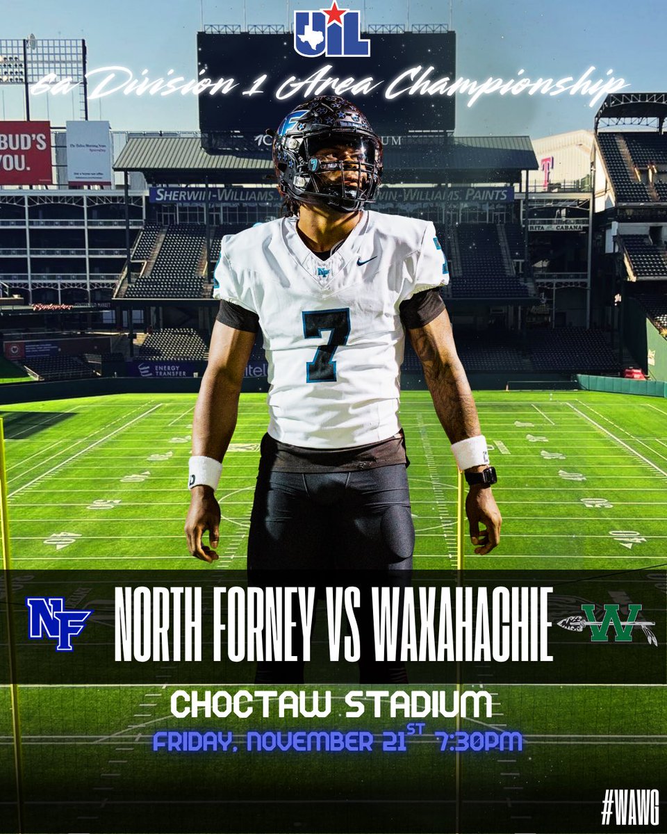 🚨 PLAYOFF INFORMATION REVISED🚨

North Forney vs Waxahachie 
AREA CHAMPIONSHIP 
FRIDAY,NOVEMBER 21st 
Choctaw Stadium (Visitor) 
7:30 PM Kickoff

#WAWG