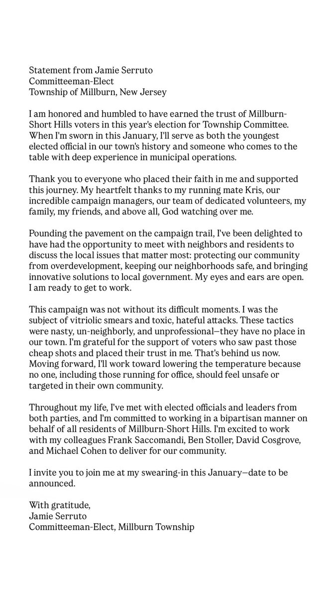 I am honored and humbled to have earned the trust of Millburn-Short Hills voters in this year's election for Township Committee. When I'm sworn in this January, I'll serve as both the youngest elected official in our town's history and someone with deep experience.