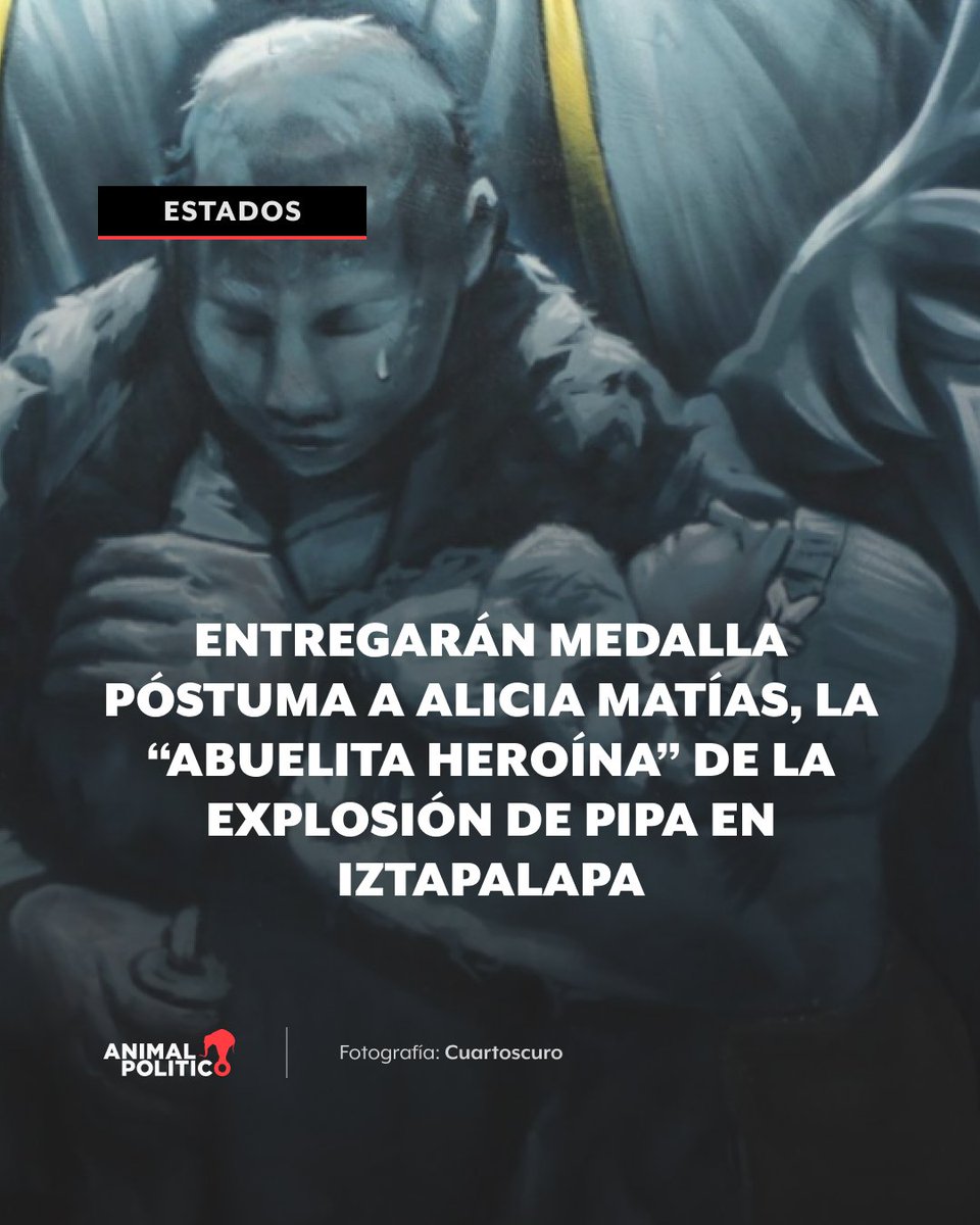 🏅 Por su valor, el Gobierno de la CDMX entregará una medalla de honor póstuma a la señora Alicia Matías Teodoro, conocida como “la abuelita heroína”, quien salvó a su nieta de 2 años, Jazlyn Azuleth, tras la explosión de una pipa de gas bajo el Puente de la Concordia en