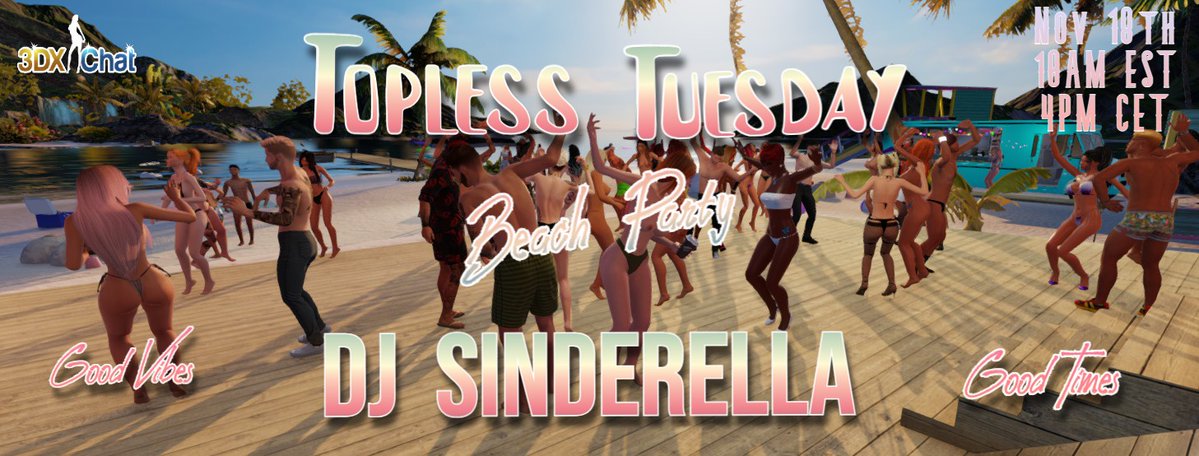 Break your Routine with 𝐓𝐎𝐏𝐋𝐄𝐒𝐒 𝐓𝐔𝐄𝐒𝐃𝐀𝐘 𝐁𝐄𝐀𝐂𝐇 𝐏𝐀𝐑𝐓𝐘 ! This Tuesday Morning  at 10AM EST /04PM CET , Good Times &amp; Good Vibes ! #adultvideogames #nsfw #BreaktheRoutine #3dxchat #virtualphotography #Sex <a href="/3dxchat/">3DXChat</a>