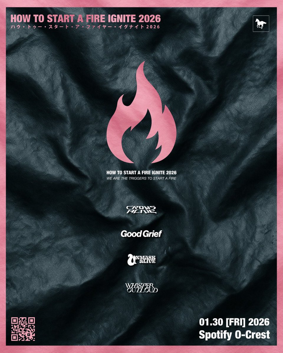 【CrowsAlive】New Show
2026.01.30(金)
HOW TO START A FIRE IGNITE 2026
at 渋谷 Spotify O-Crest
開催決定！

OPEN18:30 / START19:00
ADV¥4,000 / DOOR¥5,000

&lt;ACTS&gt;
CrowsAlive
Good Grief 
UNMASK aLIVE 
WHISPER OUT LOUD 

本日18時〜チケット先行受付開始！
eplus.jp/htsaf-ignite/
