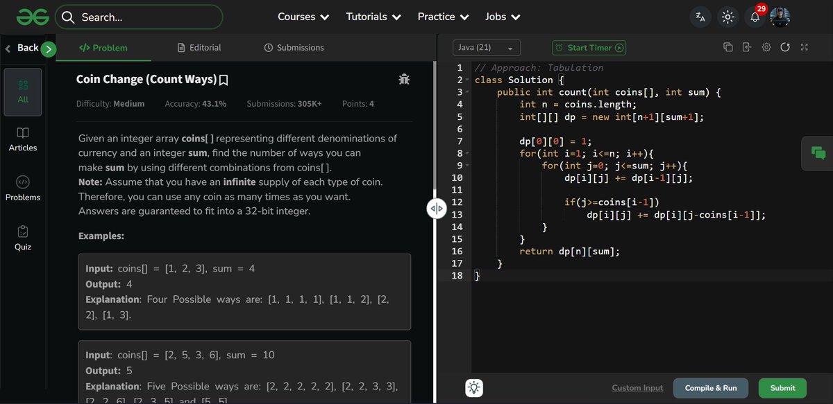 amanhaidry's tweet image. 🗓️Day-116/365 | #365DaysOfCode 💻| @geeksforgeeks

#DynamicProgramming in #DSA
✅Coin Change (Count Ways)
→ Recursion
→ Top-Down (Memoization)
→ Bottom-Up (Tabulation)
→ Space Optimization

🔗Course Link: geeksforgeeks.org/nation-skill-u…
#skillupwithgfg #nationskillup #geeksforgeeks