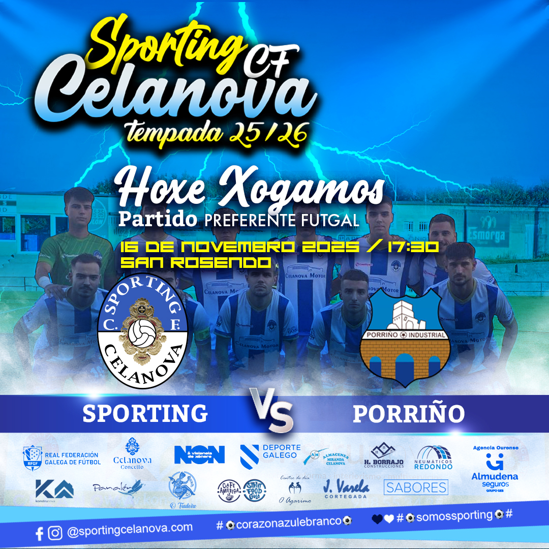 🔥 Hoxe xogamos en San Rosendo! O Sporting Celanova recibe ao Porriño nun novo encontro da Preferente. A cita é este domingo ás 17:30 🏟️. Todo preparado para unha nova tarde de fútbol en casa! ⚽💪 #imossporting #corazonazulebranco💙🤍