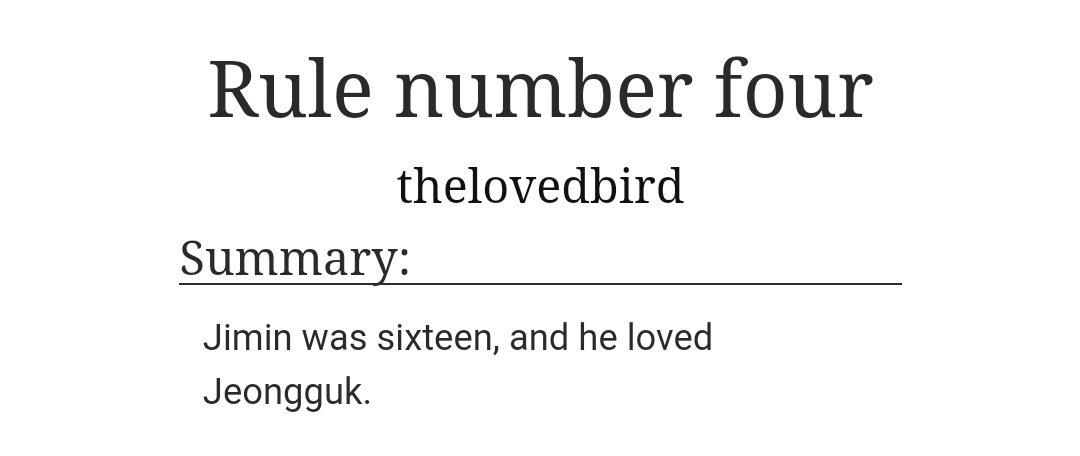 "Rule number four"

Words: 10.6k
by thelovedbird (on ao3)

💕 archiveofourown.org/works/22443079…