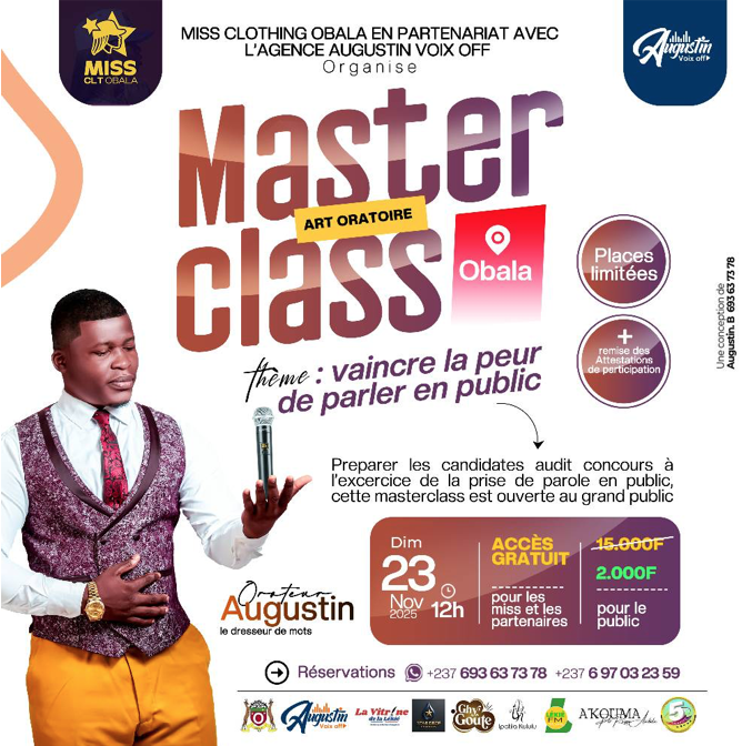 #consommateurs237

📍OBALA

This masterclass is open to all those who want to improve their communication: 
➡️Students in full preparation for defense 
➡️ Young entrepreneurs 
➡️ Professionals and the general public