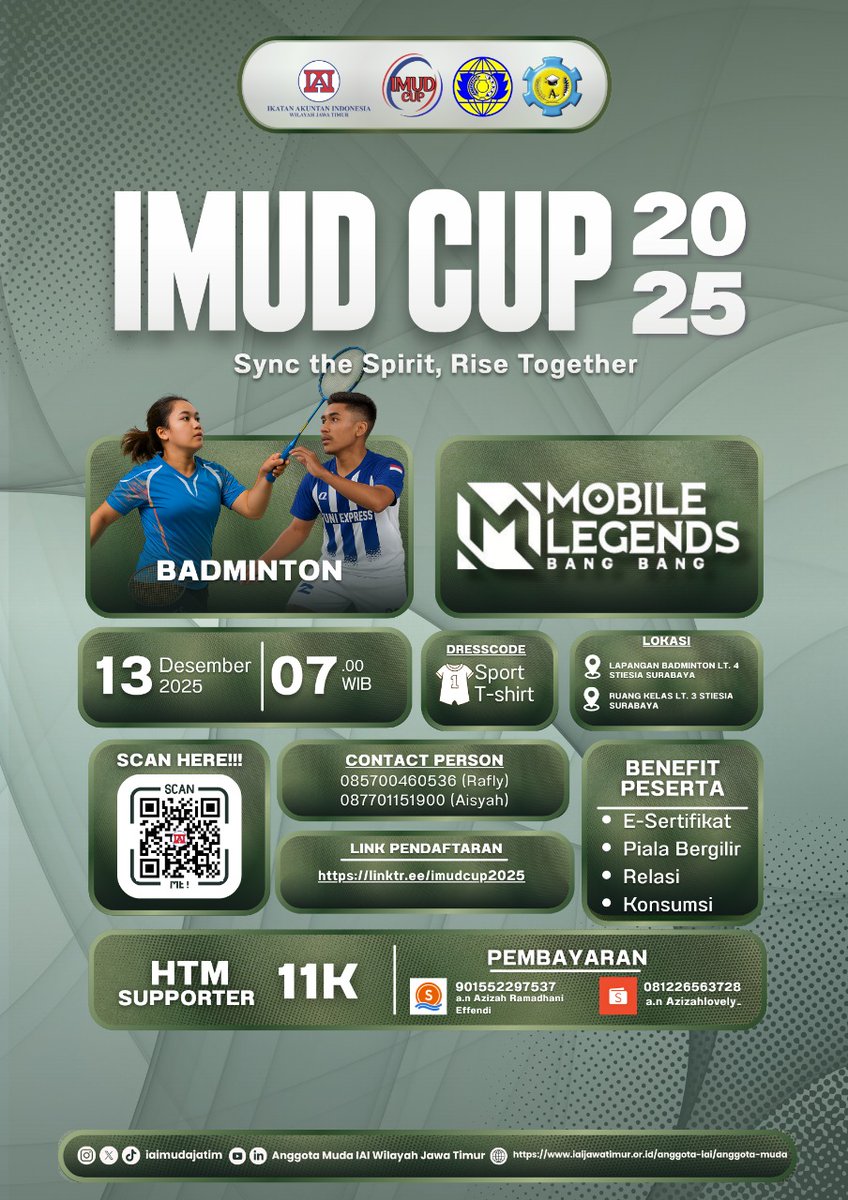 📢 [IMUD CUP 2025] 📢

❗ SAVE THE DATE ❗

📅: Sabtu, 13 Desember 2025
🕗: 07.00 - Selesai
👔: Sport T-Shirt
📍: STIESIA Surabaya

🔗 LINK: linktr.ee/imudcup2025 

more info on ig <a href="/iaimudajatim/">IAI Muda Jatim</a> @imudcup.iaimudajatim

#IMUDCUP2025
#IAIMUDAJATIM
#MUDA
#BERANI
#BERINTEGRITAS