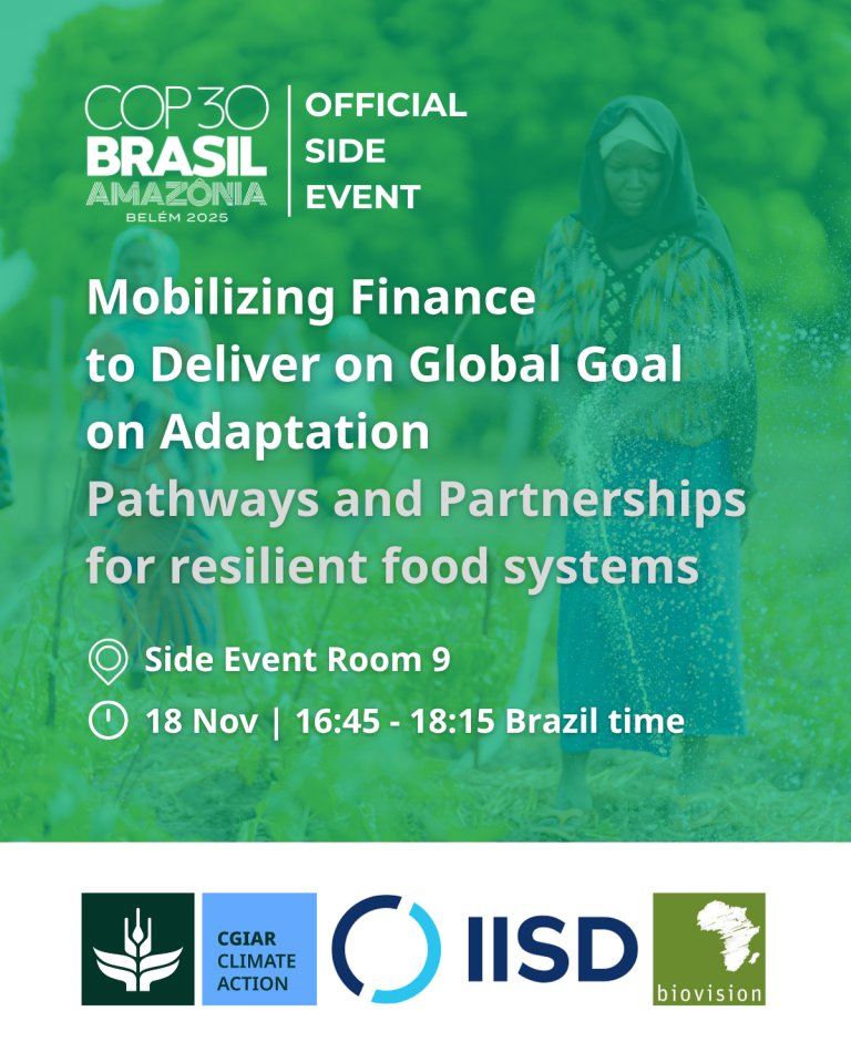 CGIAR's tweet image. #COP30 side event: Mobilizing Finance to Deliver on Global Goal on Adaptation: Pathways and Partnerships for resilient food systems

🗓️ 18 Nov | 16:45-18:15
📌Side Event Room 9
🔗 on.cgiar.org/47EACHP

@CGIARclimate @bioversityciat @IISD_news
#GGA #ClimateFinance #Resilience